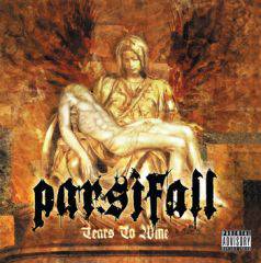 Parsifall : Tears to Wine